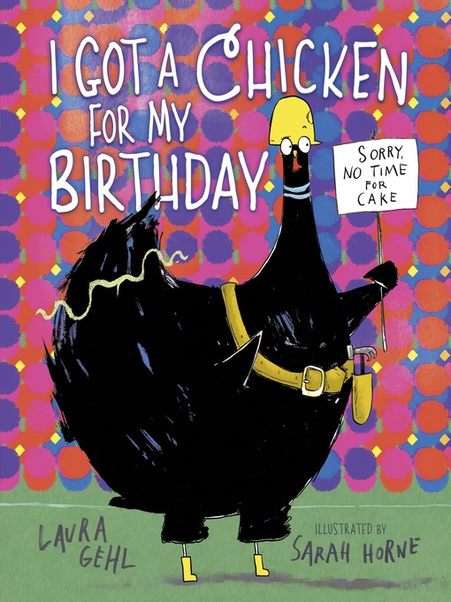 Cover image for I Got a Chicken for My Birthday
